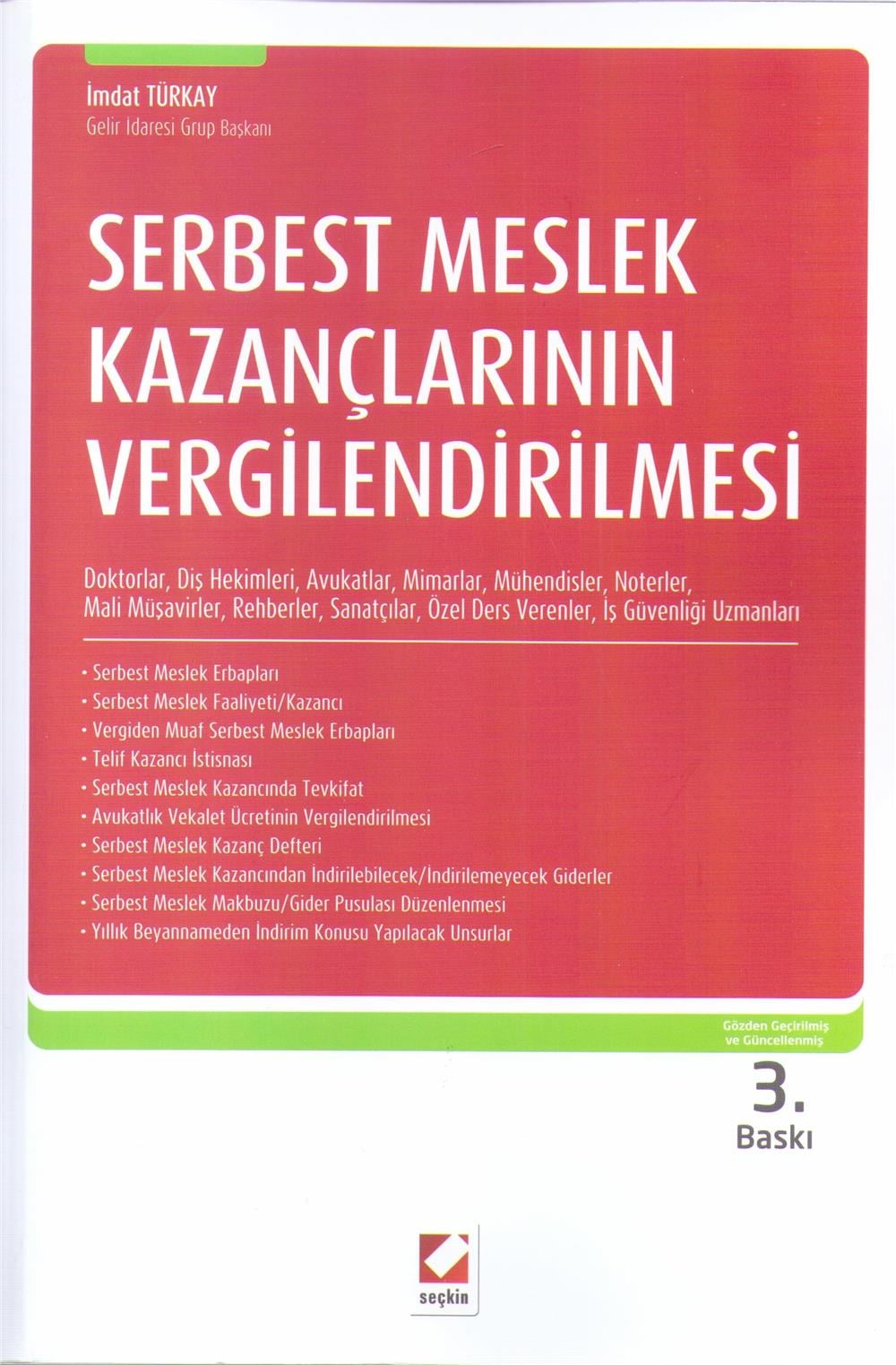 Serbest Meslek Kazançlarının Vergilendirilmesi