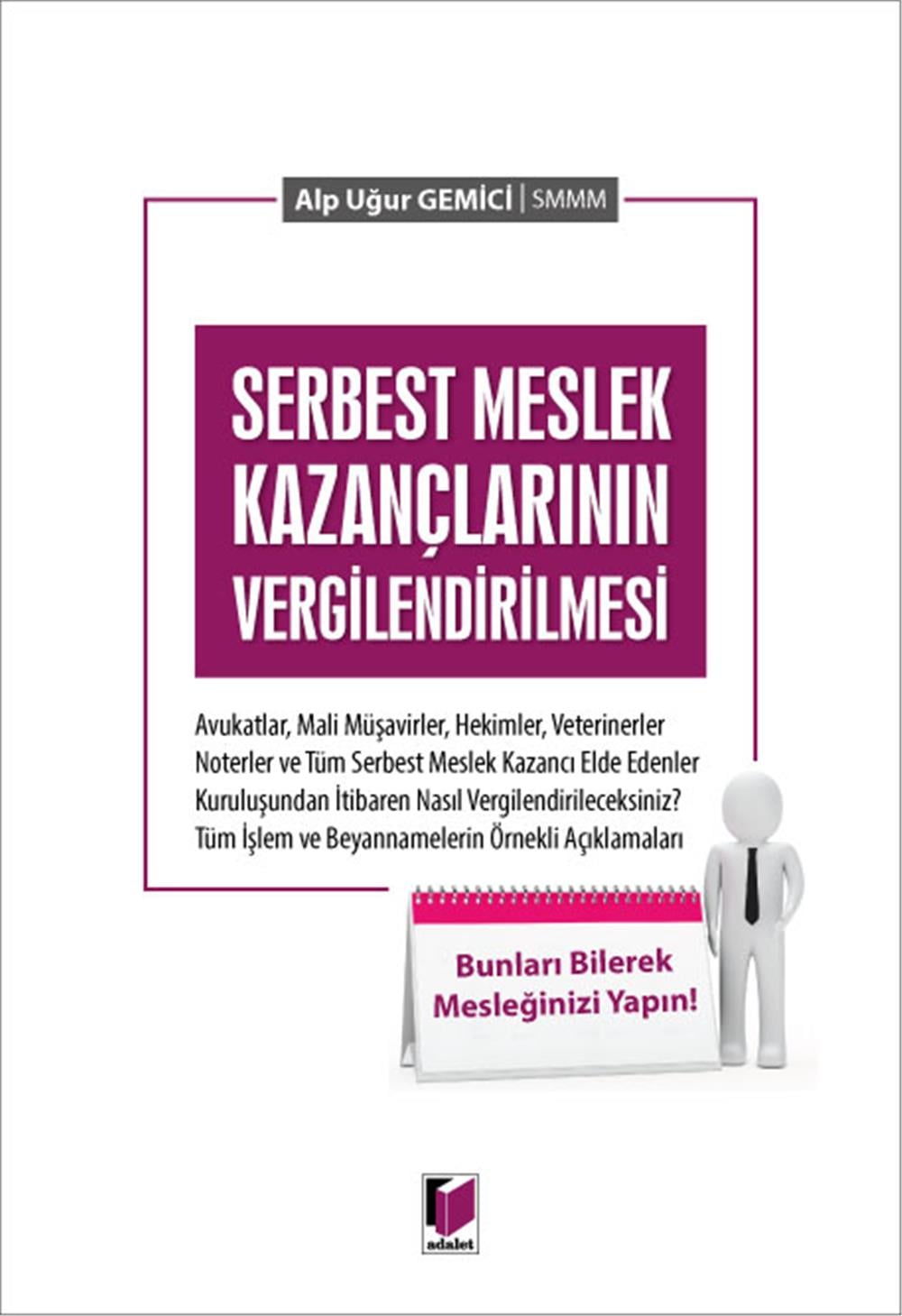 Serbest Meslek Kazançlarının Vergilendirilmesi