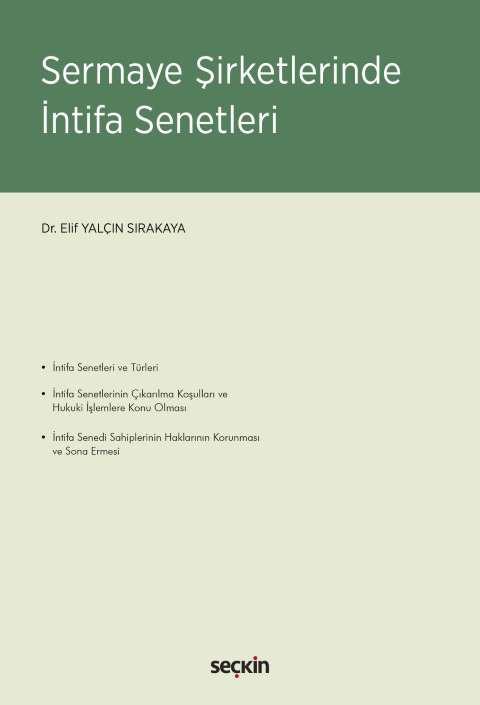 Sermaye Şirketlerinde İntifa Senetleri