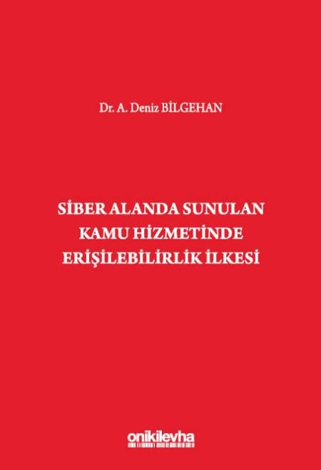 SİBER ALANDA SUNULAN KAMU HİZMETİNDE ERİŞE (ONİKİ)