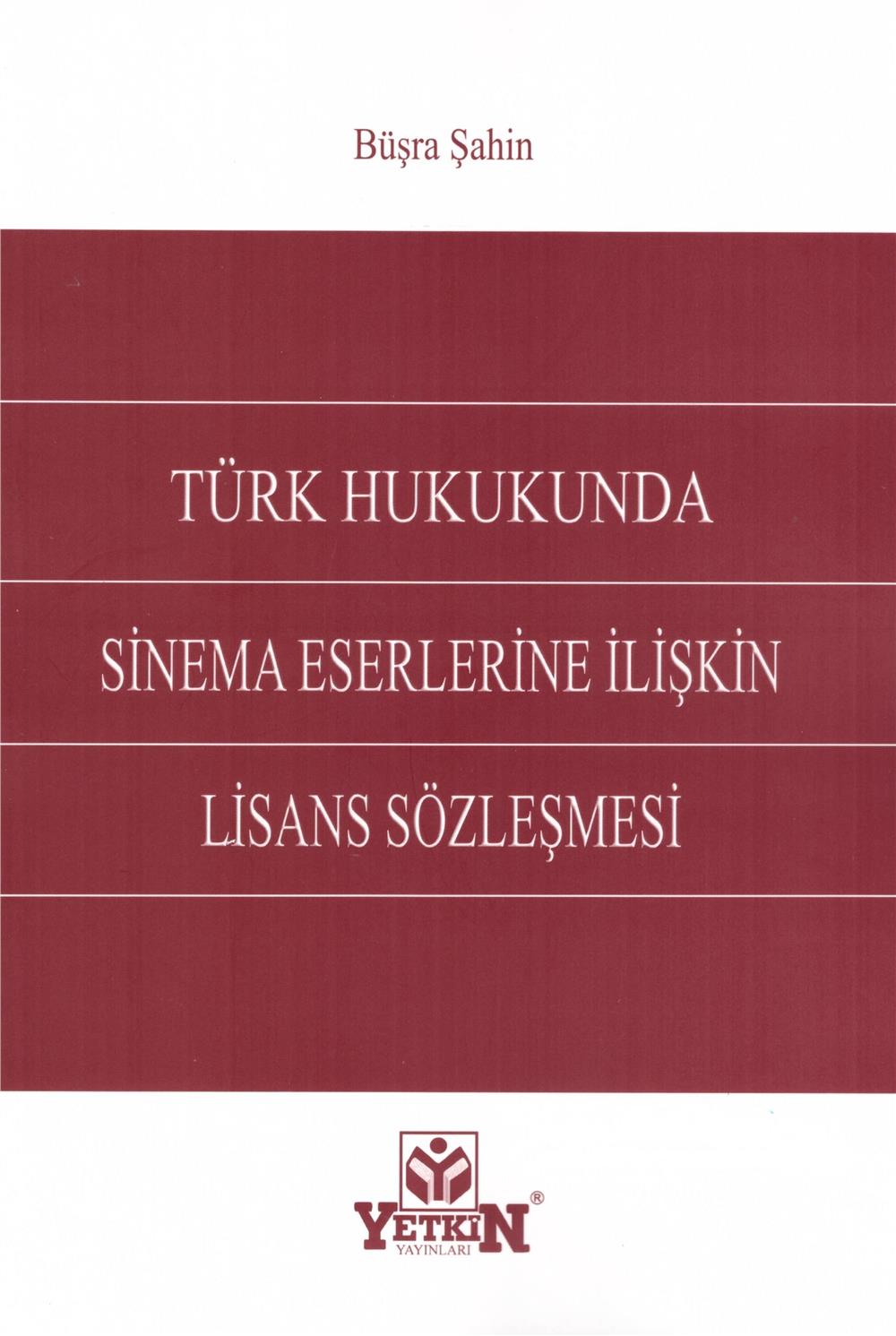 Sinema Eserlerine İlişkin Lisans Sözleşmesi