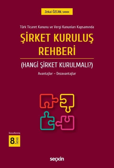 Şirket Kuruluş Rehberi (Hangi Şirket Kurulmalı?)