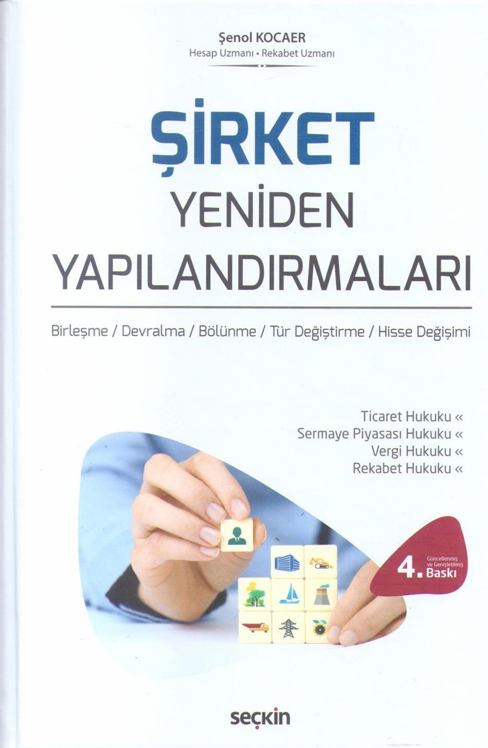 Şirket Yeniden Yapılandırmaları