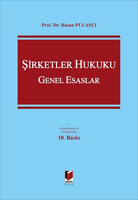 Şirketler Hukuku Genel Esaslar