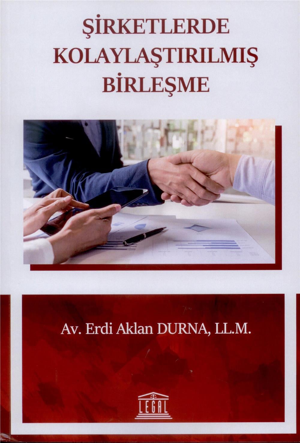 Şirketlerde Kolaylaştırılmış Birleşme
