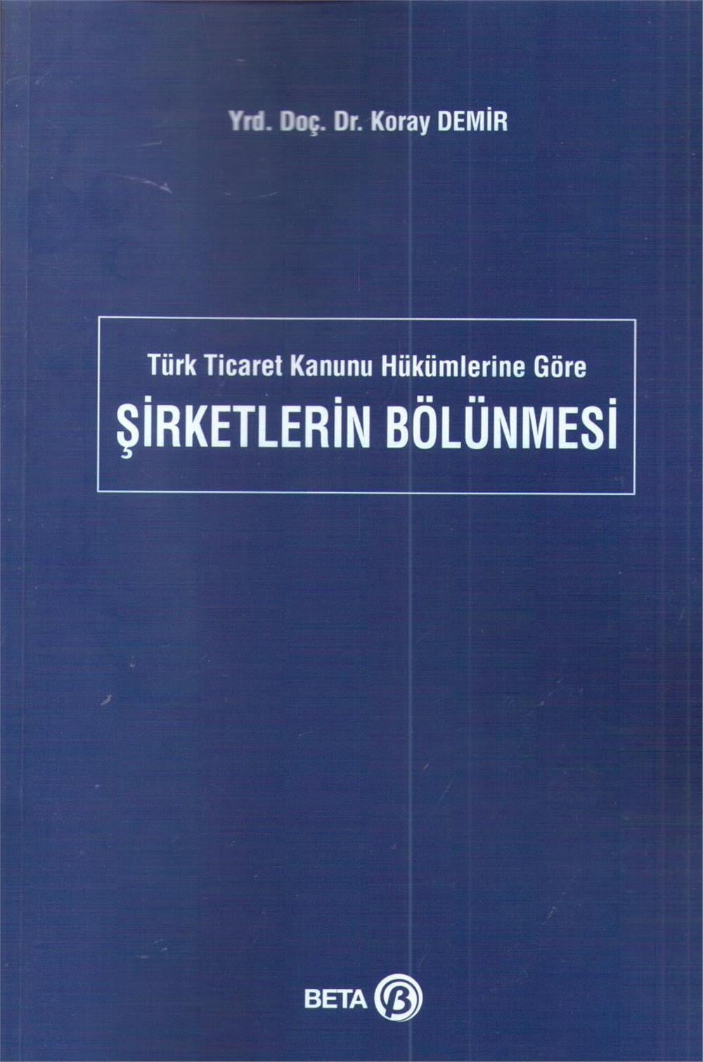 Şirketlerin Bölünmesi