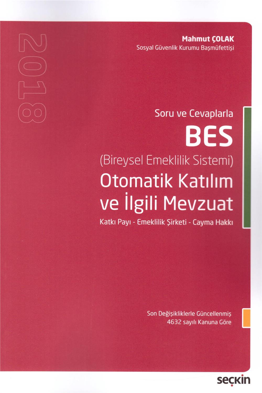 Soru ve Cevaplarla BES (Bireysel Emeklilik Sistemi)