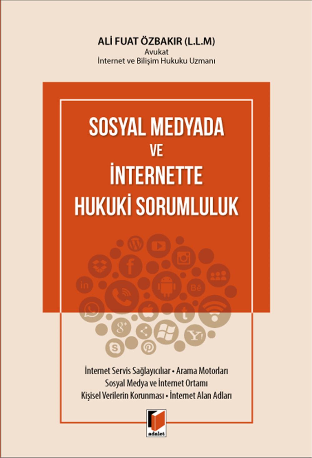Sosyal Medyada ve İnternette Hukuki Sorumluluk