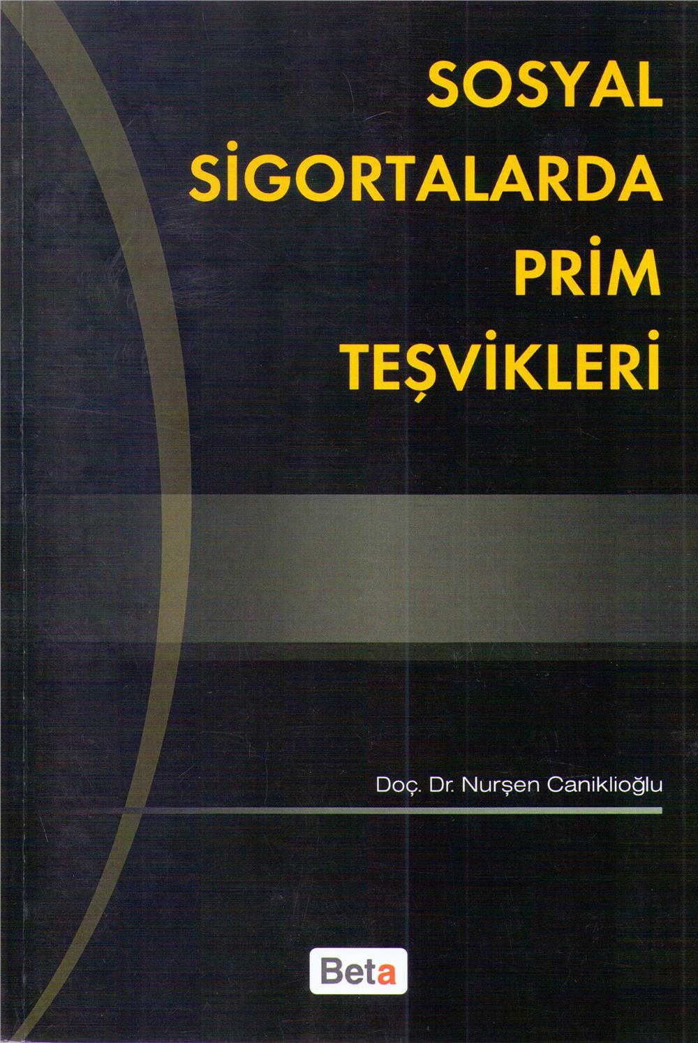 Sosyal Sigortalarda Prim Teşvikleri
