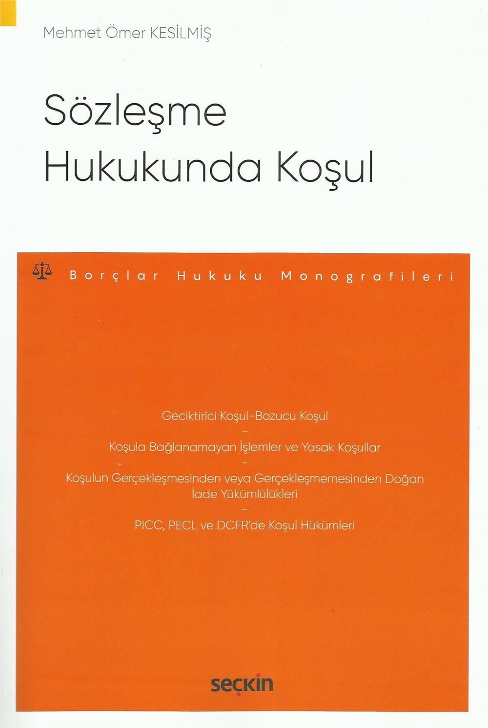 Sözleşme Hukukunda Koşul