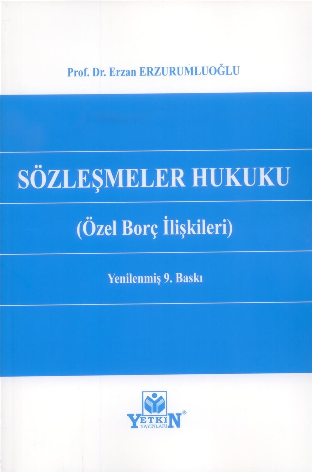 Sözleşmeler Hukuku (Özel Borç İlişkileri)