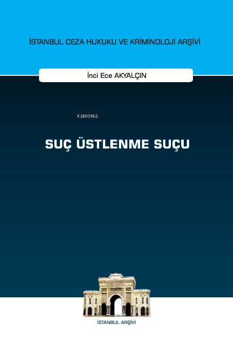 Suç Üstlenme Suçu