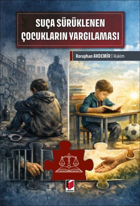 Suça Sürüklenen Çocukların Yargılaması