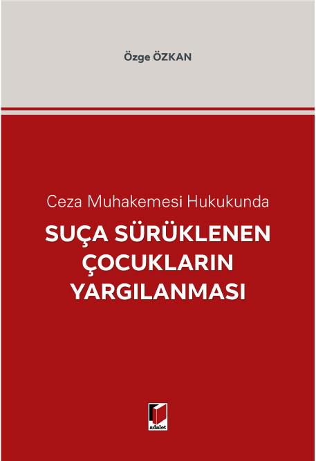 Suça Sürüklenen Çocukların Yargılanması