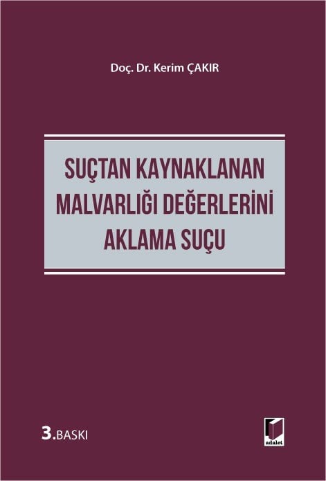 Suçtan Kaynaklanan Malvarlığı Değerlerini Aklama Suçu