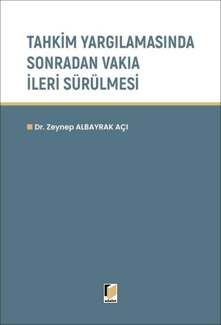 Tahkim Yargılamasında Sonradan Vakıa İleri Sürülmesi