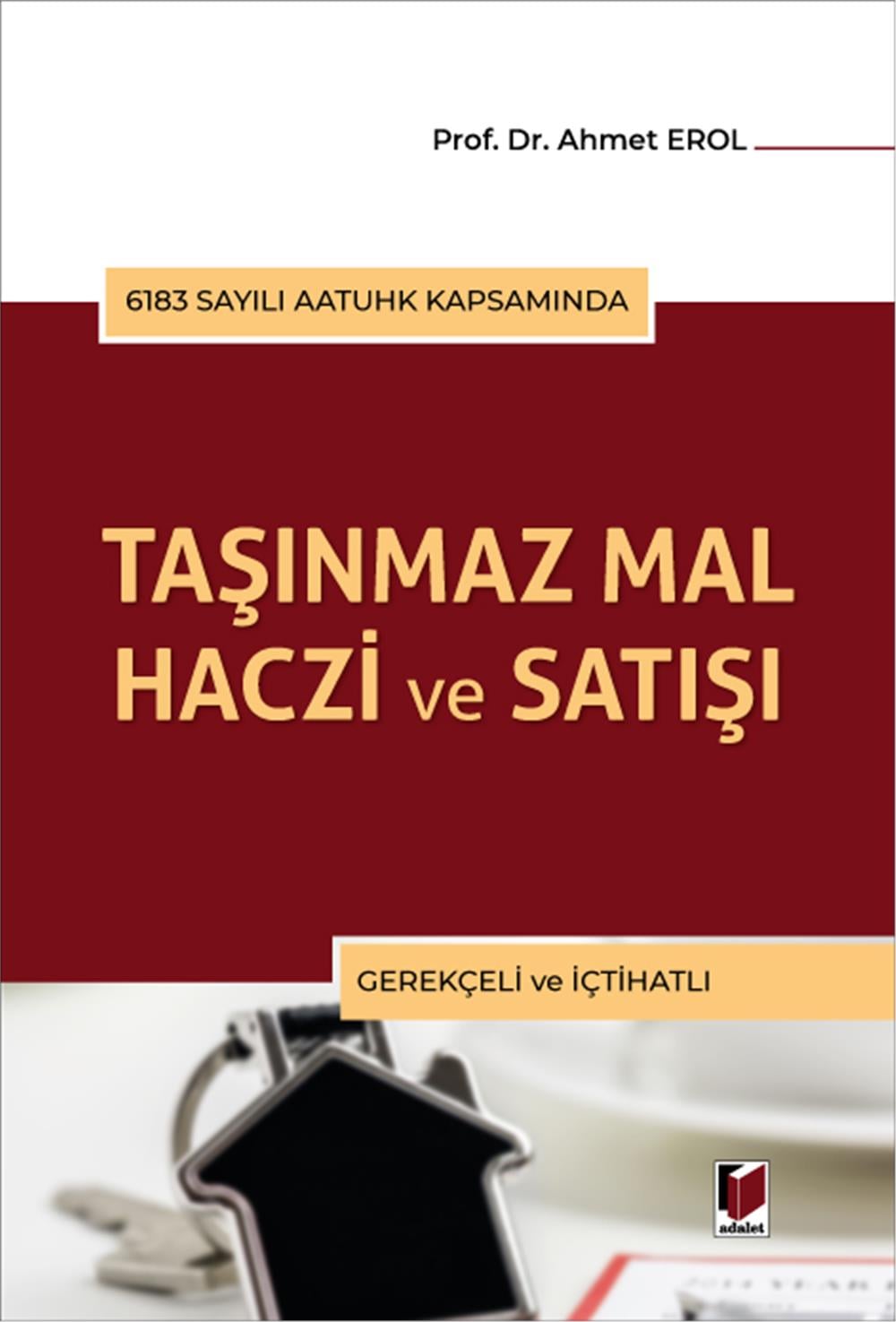 Taşınmaz Mal Haczi ve Satışı