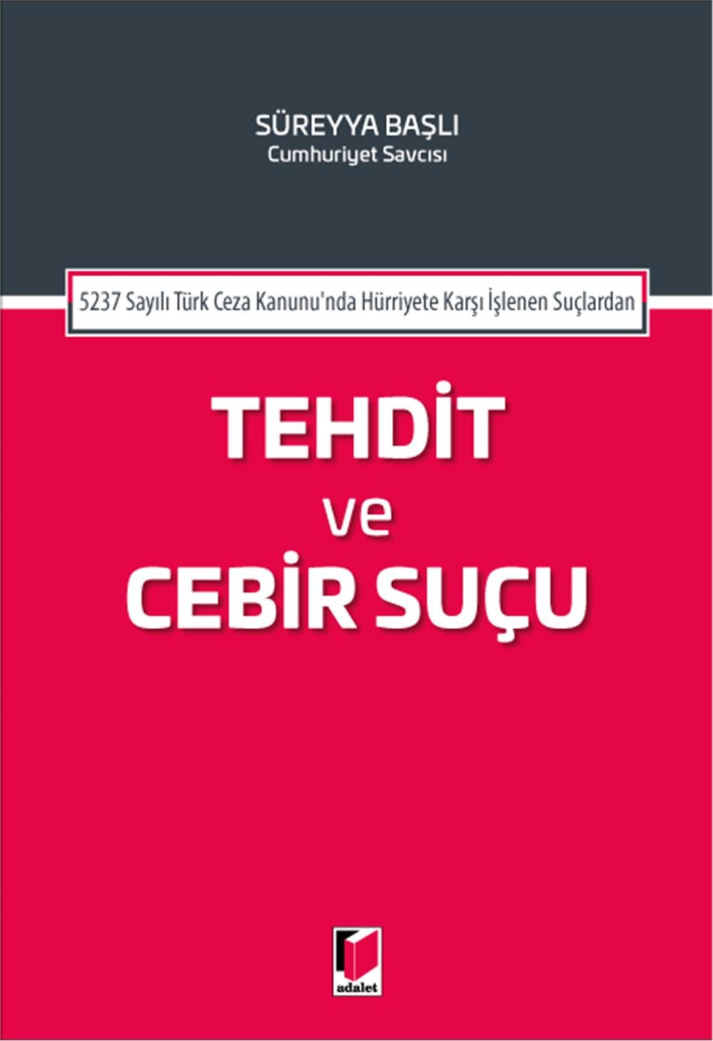 Tehdit ve Cebir Suçu