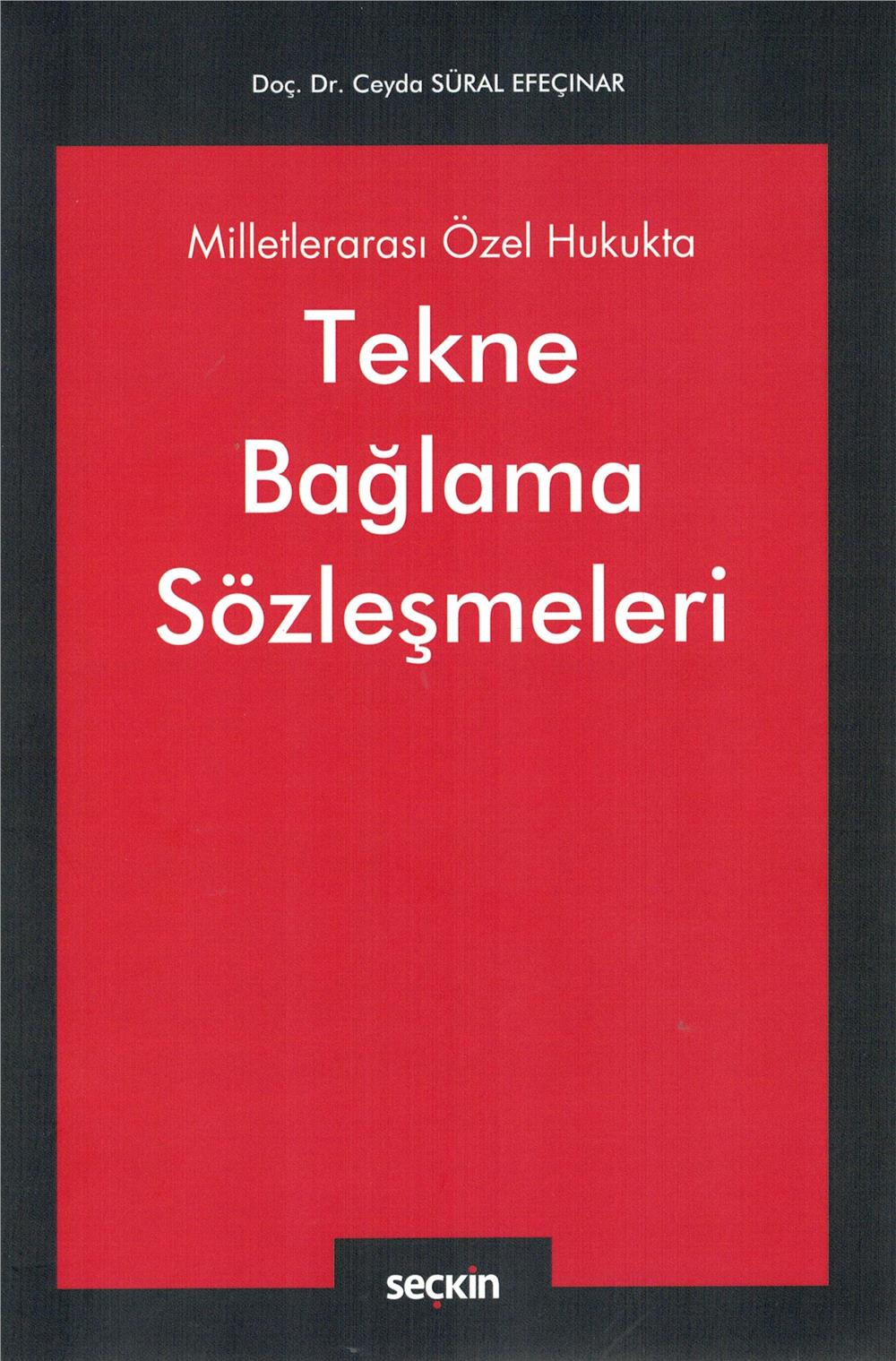 Tekne Bağlama Sözleşmeleri