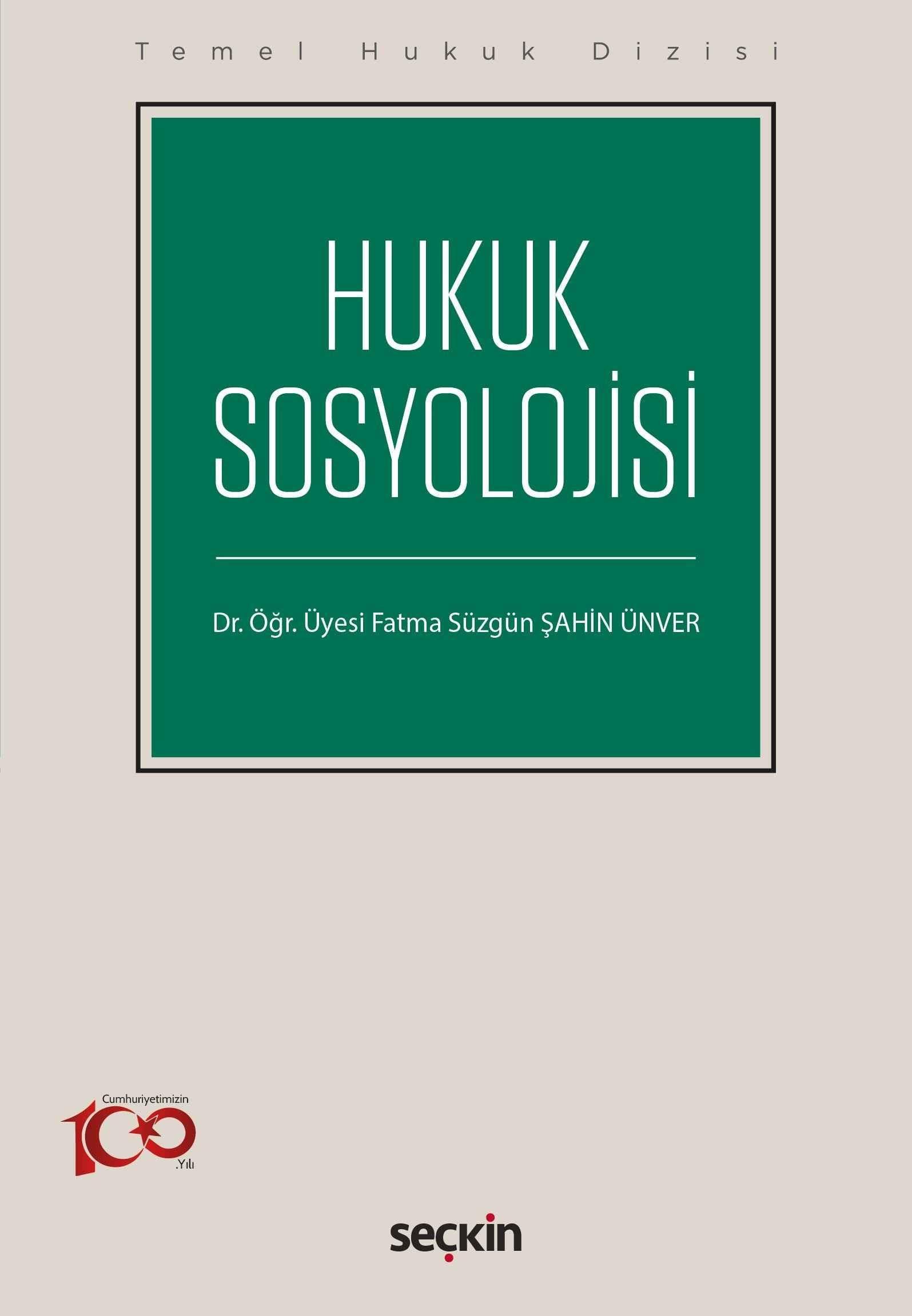 Temel Hukuk Dizisi - Hukuk Sosyolojisi