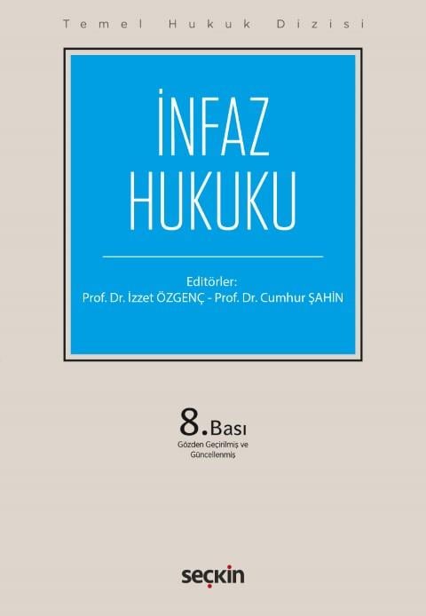 Temel Hukuk Dizisi - İnfaz Hukuku (THD)