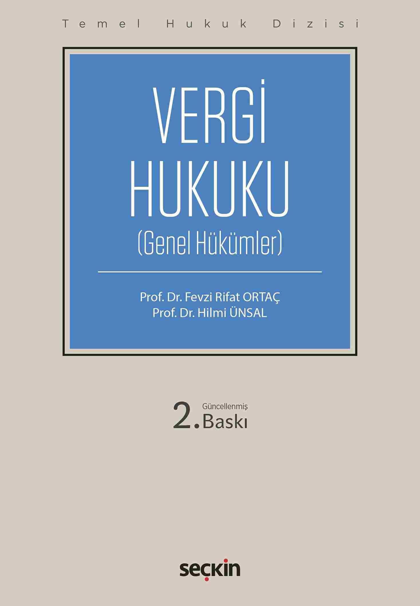 Temel Hukuk Dizisi - Vergi Hukuku Genel Hükümler