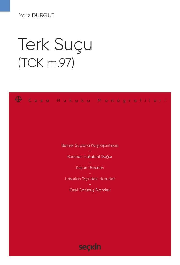 Terk Suçu (TCK m.97)