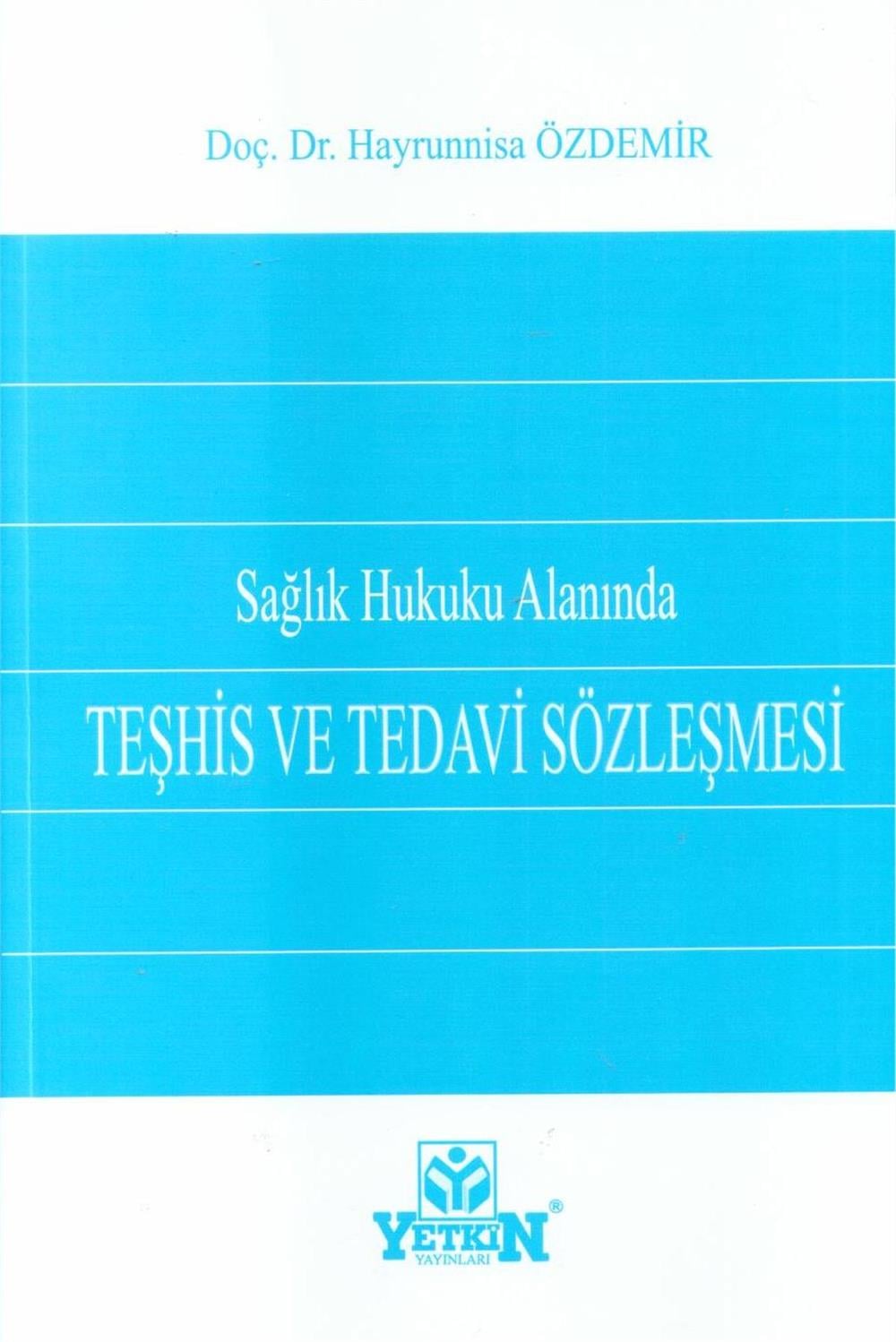 Teşhis ve Tedavi Sözleşmesi