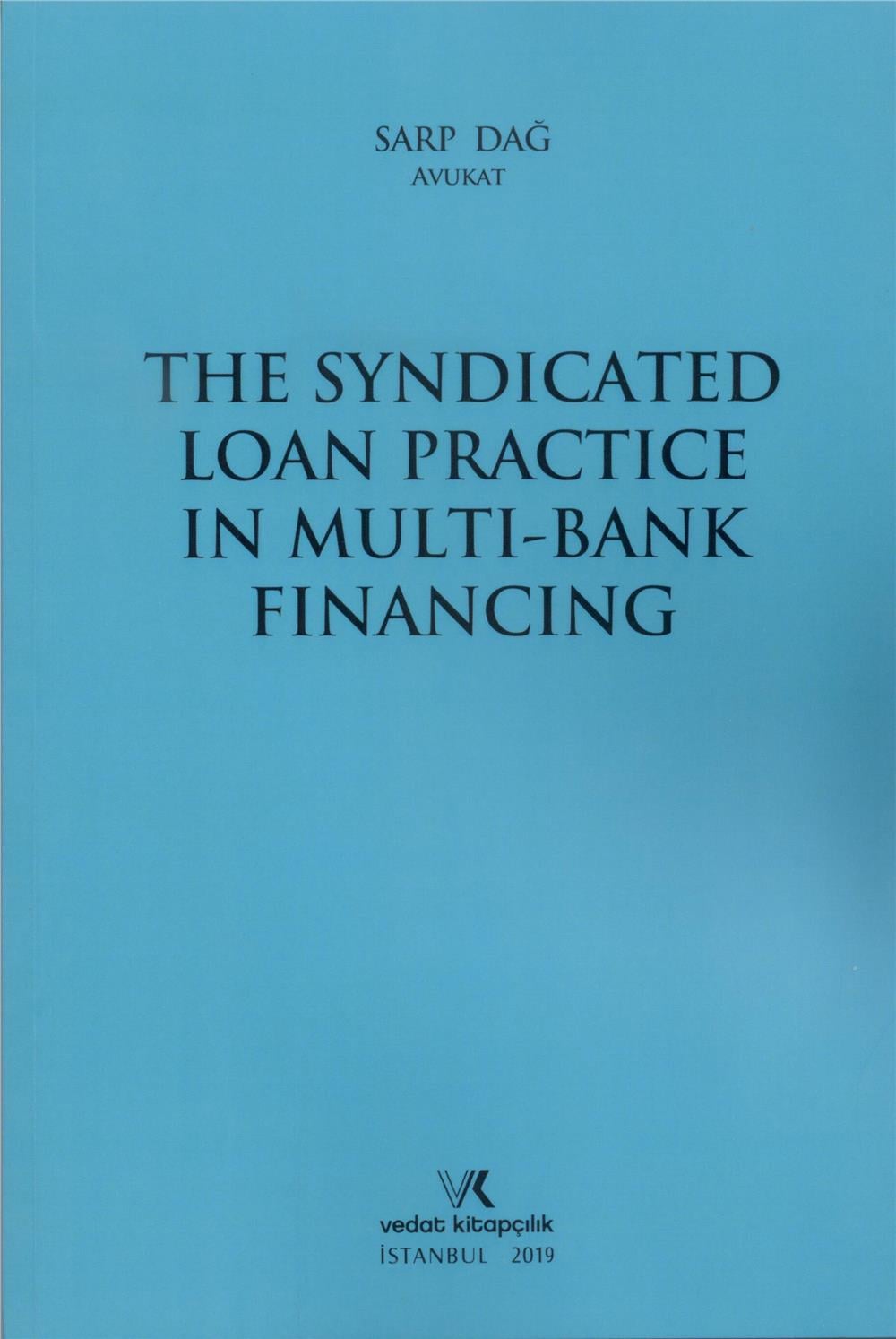 The Syndicated Loan Practice in Multi-Bank Financing