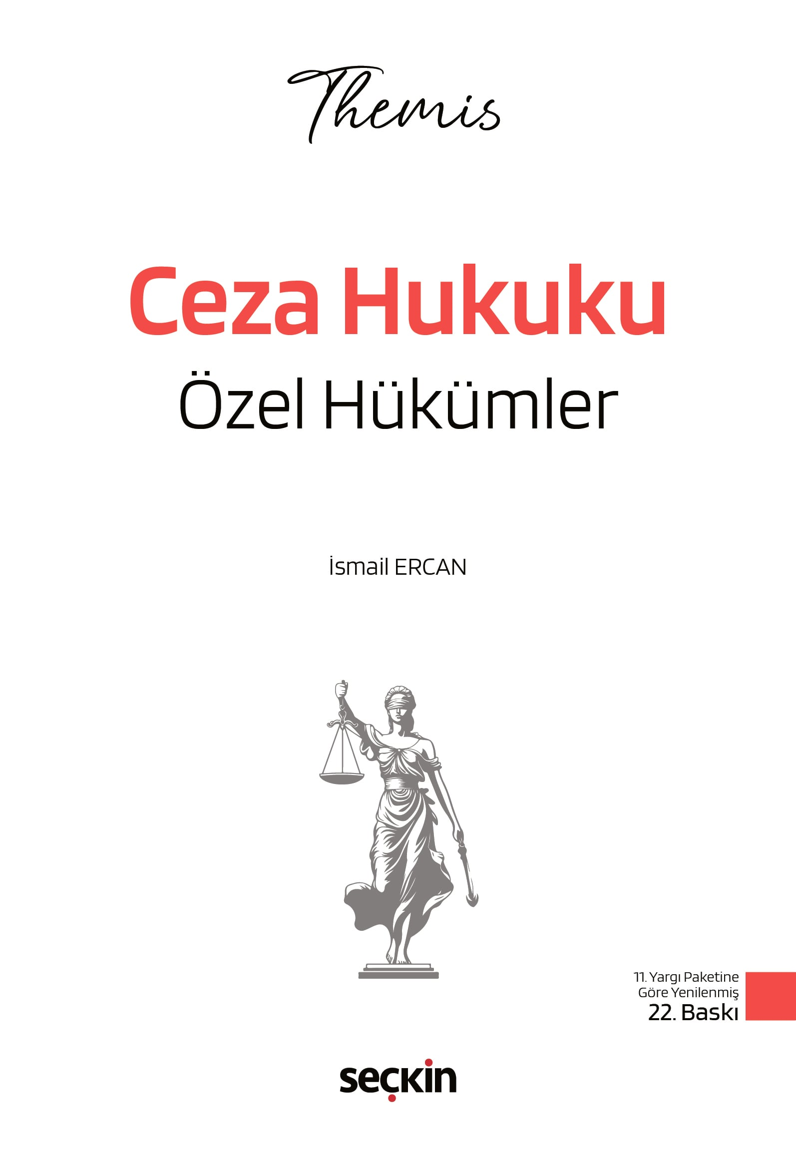THEMIS - Ceza Hukuku Özel Hükümler Konu Kitabı