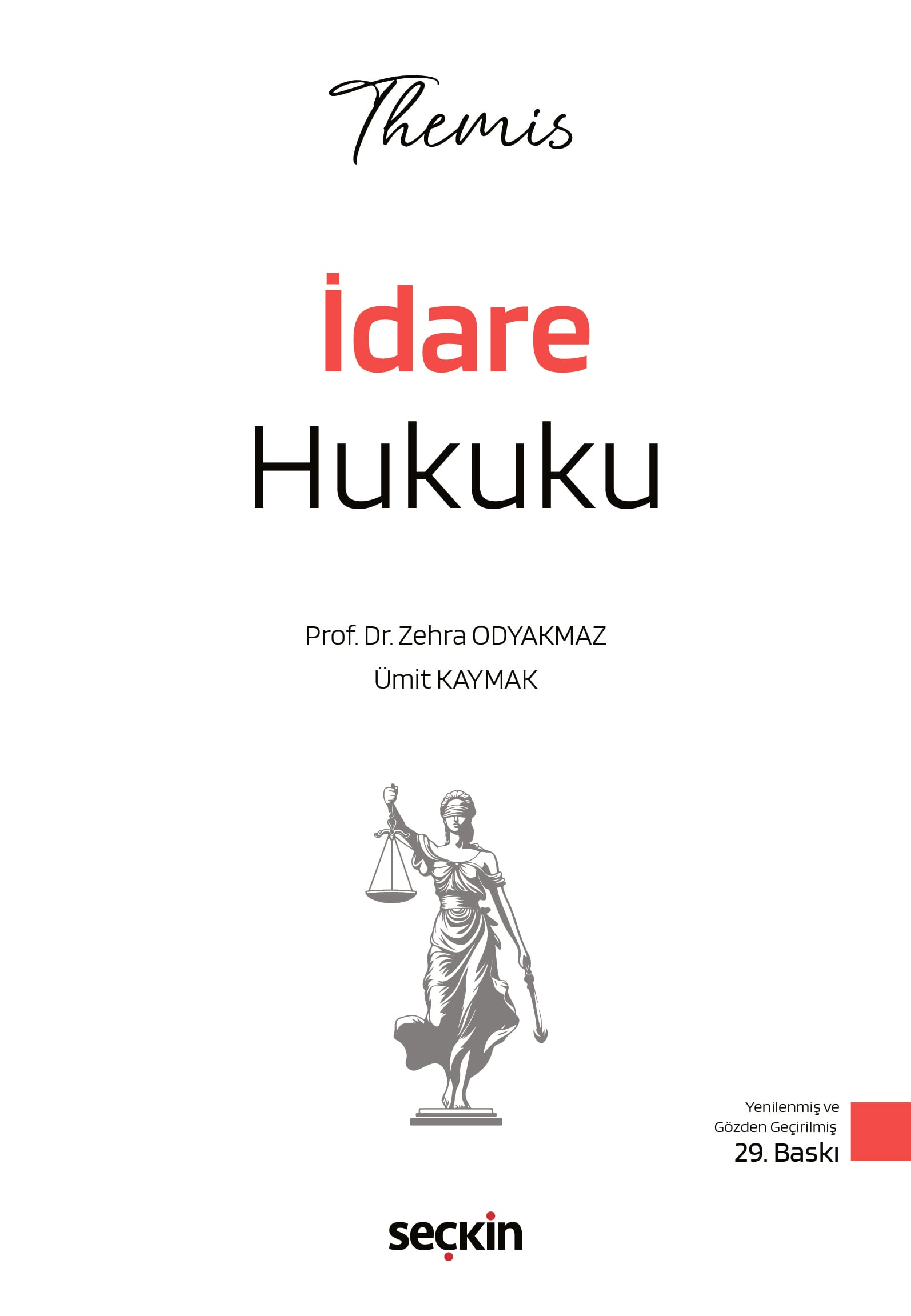 THEMIS - İdare Hukuku Konu Kitabı