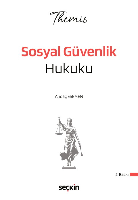 THEMIS - Sosyal Güvenlik Hukuku Konu Kitabı