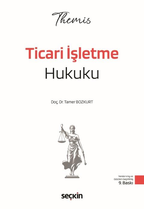 THEMIS - Ticari İşletme Hukuku - Konu Kitabı