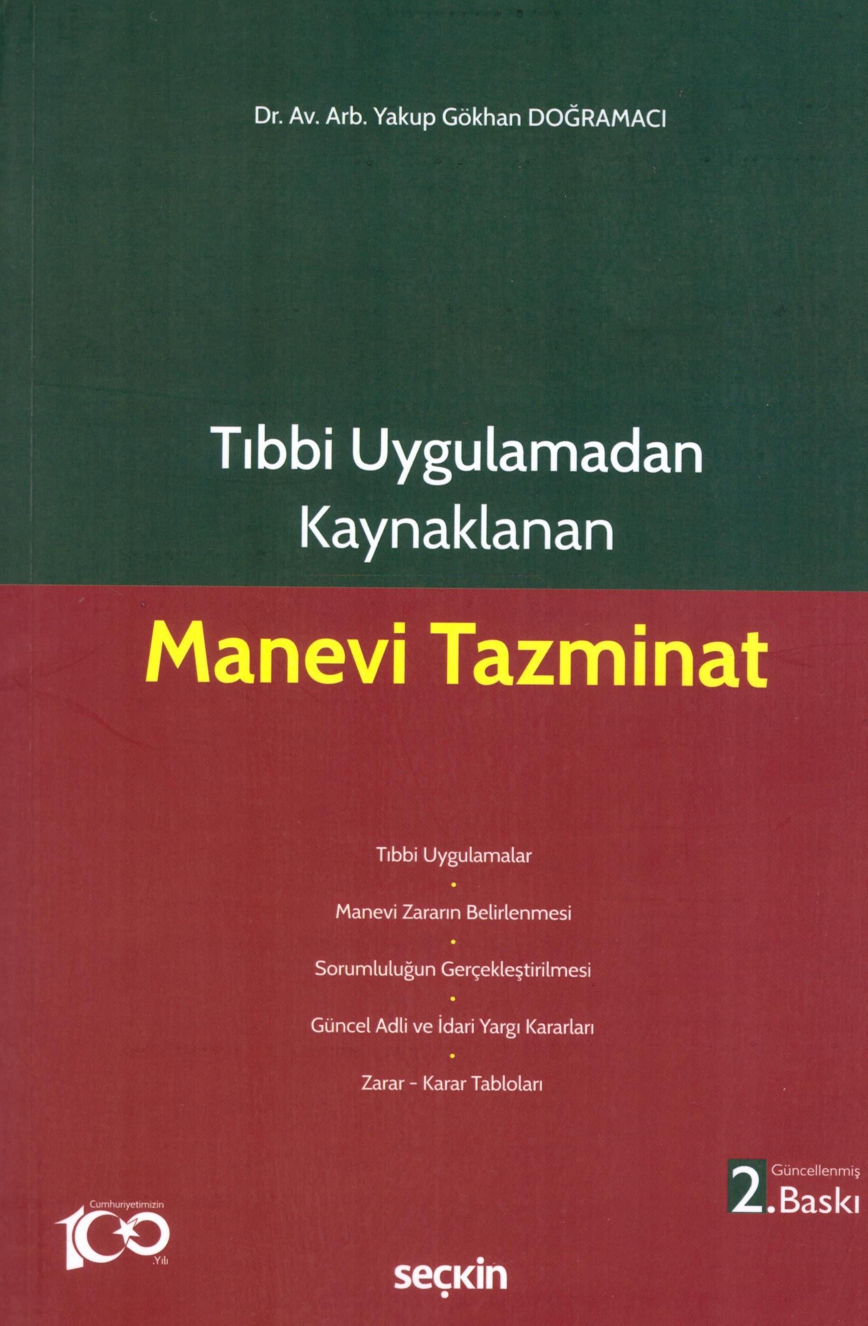 Tıbbi Uygulamadan Kaynaklanan Manevi Tazminat