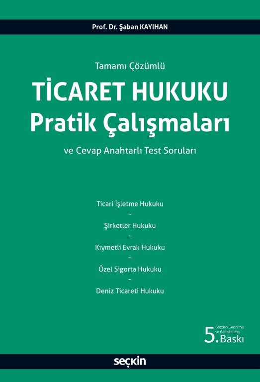 Ticaret Hukuku Pratik Çalışmaları