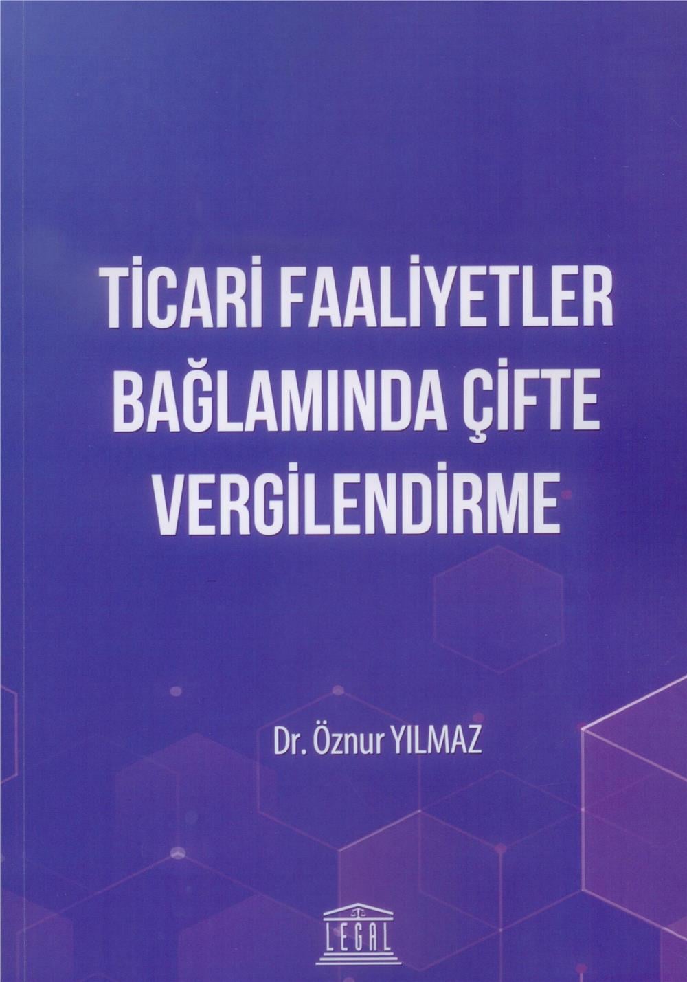 Ticari Faaliyetler Bağlamında Çifte Vergilendirme