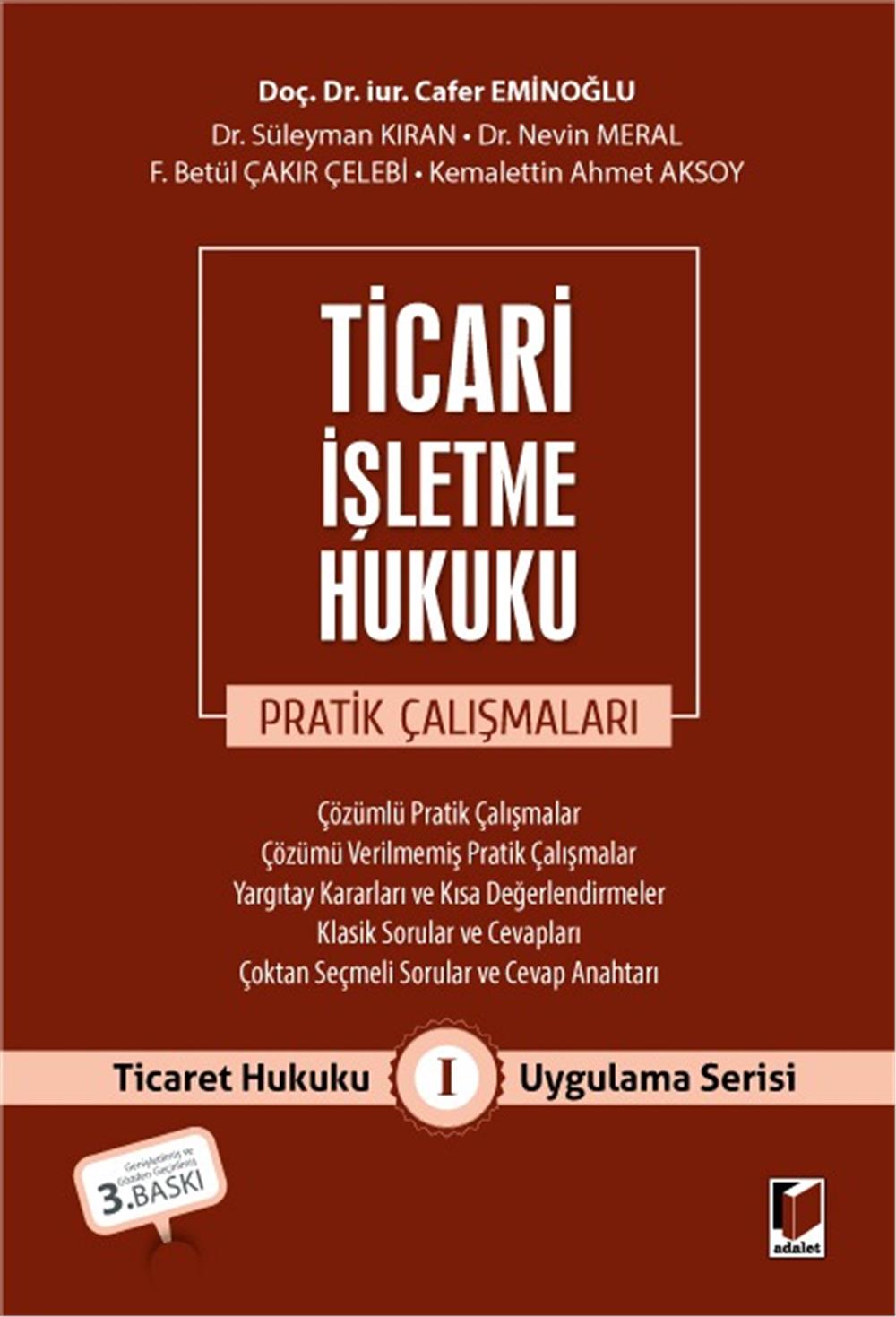 Ticari İşletme Hukuku Pratik Çalışmaları