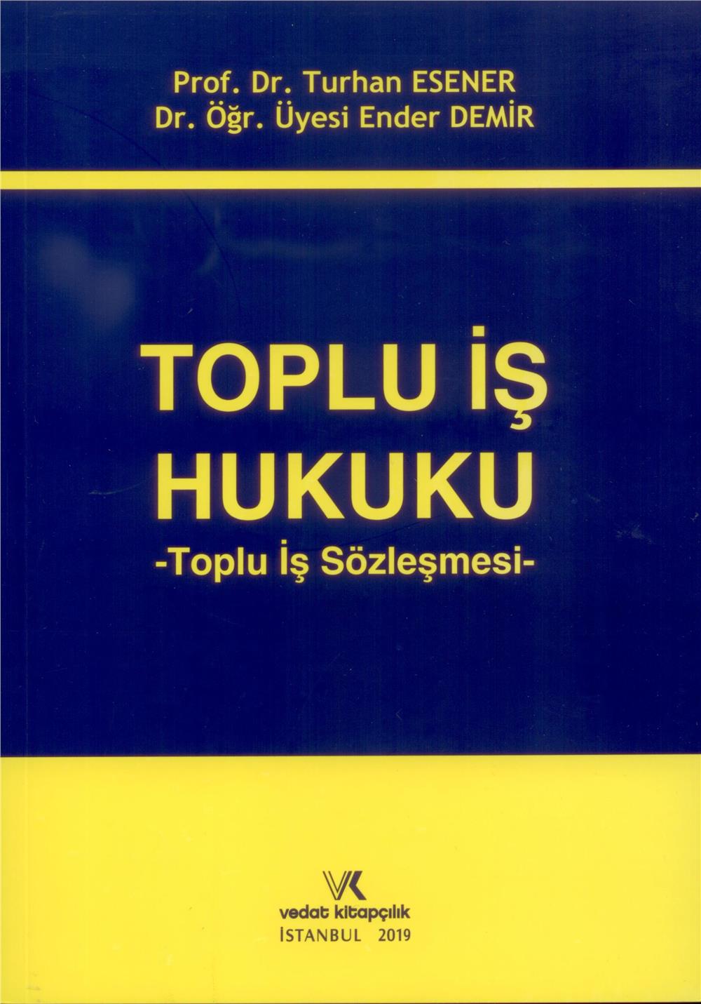 Toplu İş Hukuku