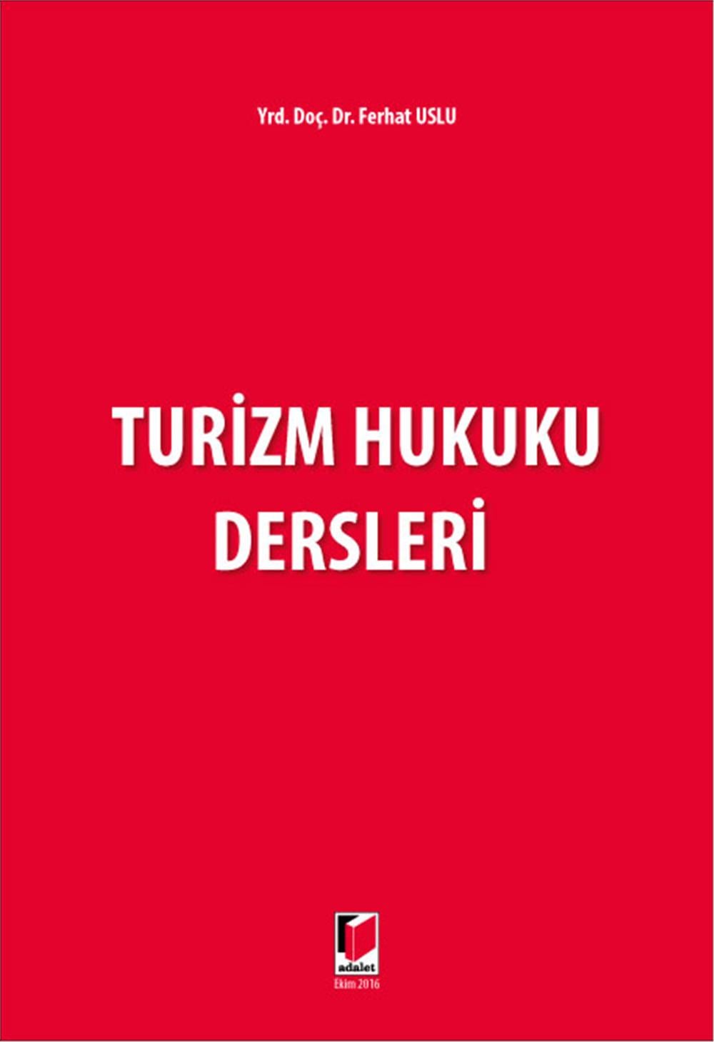 Turizm Hukuku Dersleri