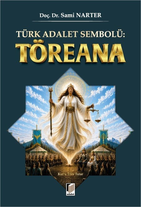 Türk Adalet Sembolü: Töreana