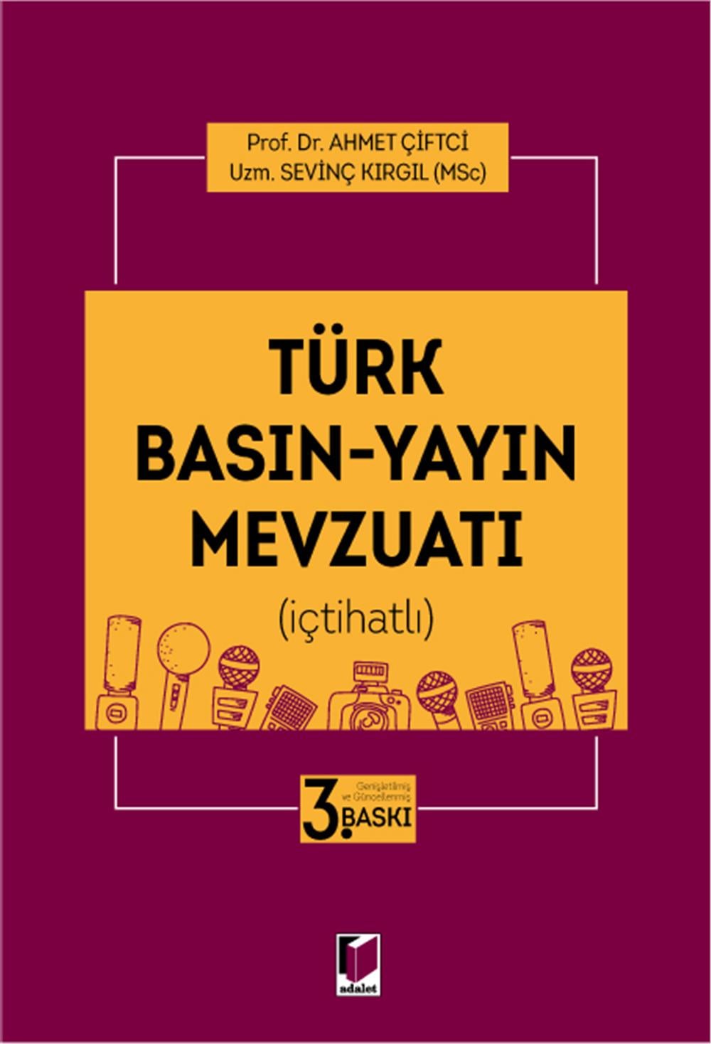 Türk Basın-Yayın Mevzuatı