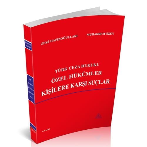 Türk Ceza Hukuku Özel Hükümler - Kişilere Karşı Suçlar