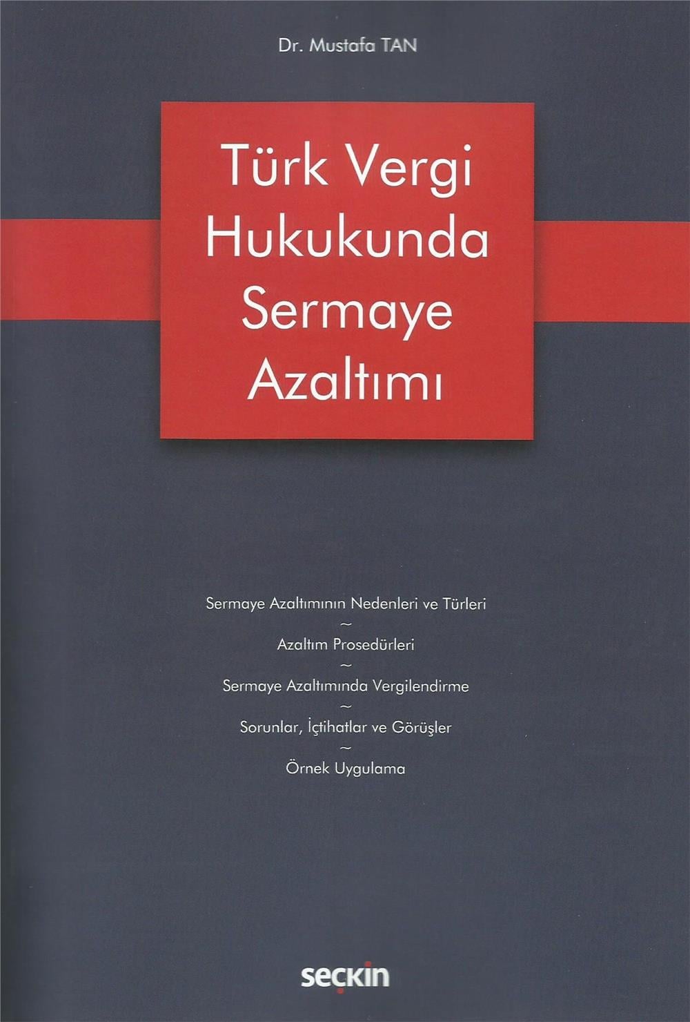 Türk Vergi Hukukunda Sermaye Azaltımı