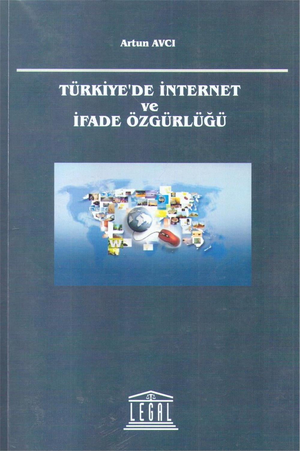 Türkiye'de İnternet ve İfade Özgürlüğü