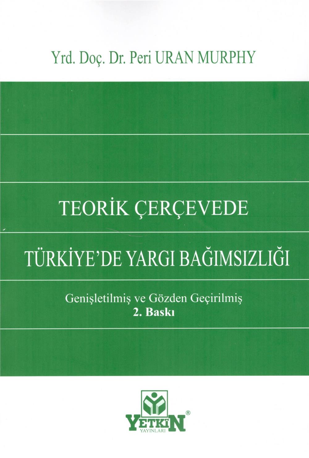 Türkiye'de Yargı Bağımsızlığı