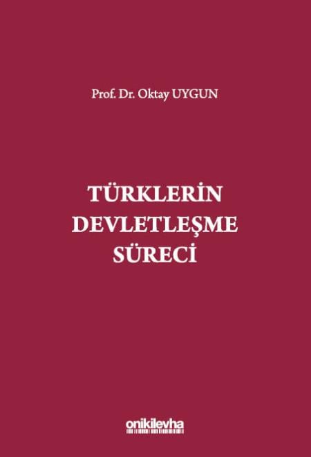 Türklerin Devletleşme Süreci