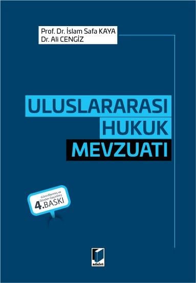 Uluslararası Hukuk Mevzuatı