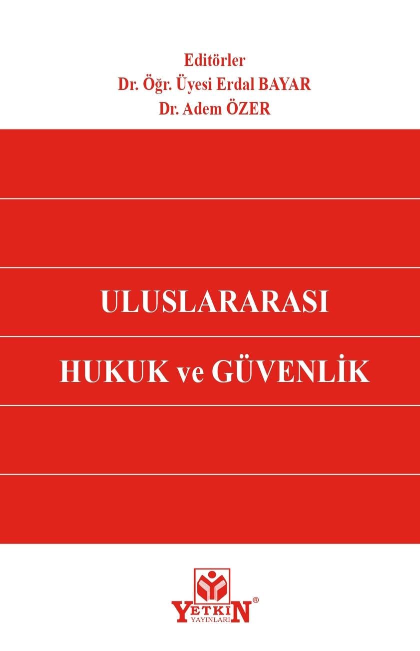 Uluslararası Hukuk ve Güvenlik