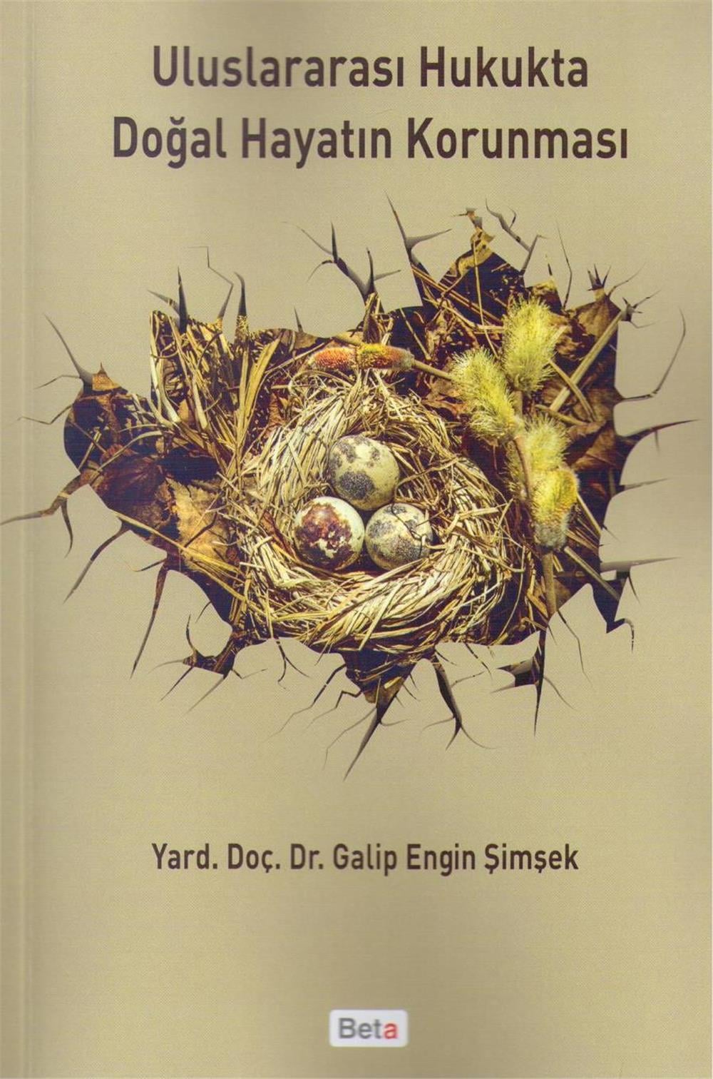 Uluslararası Hukukta Doğal Hayatın Korunması