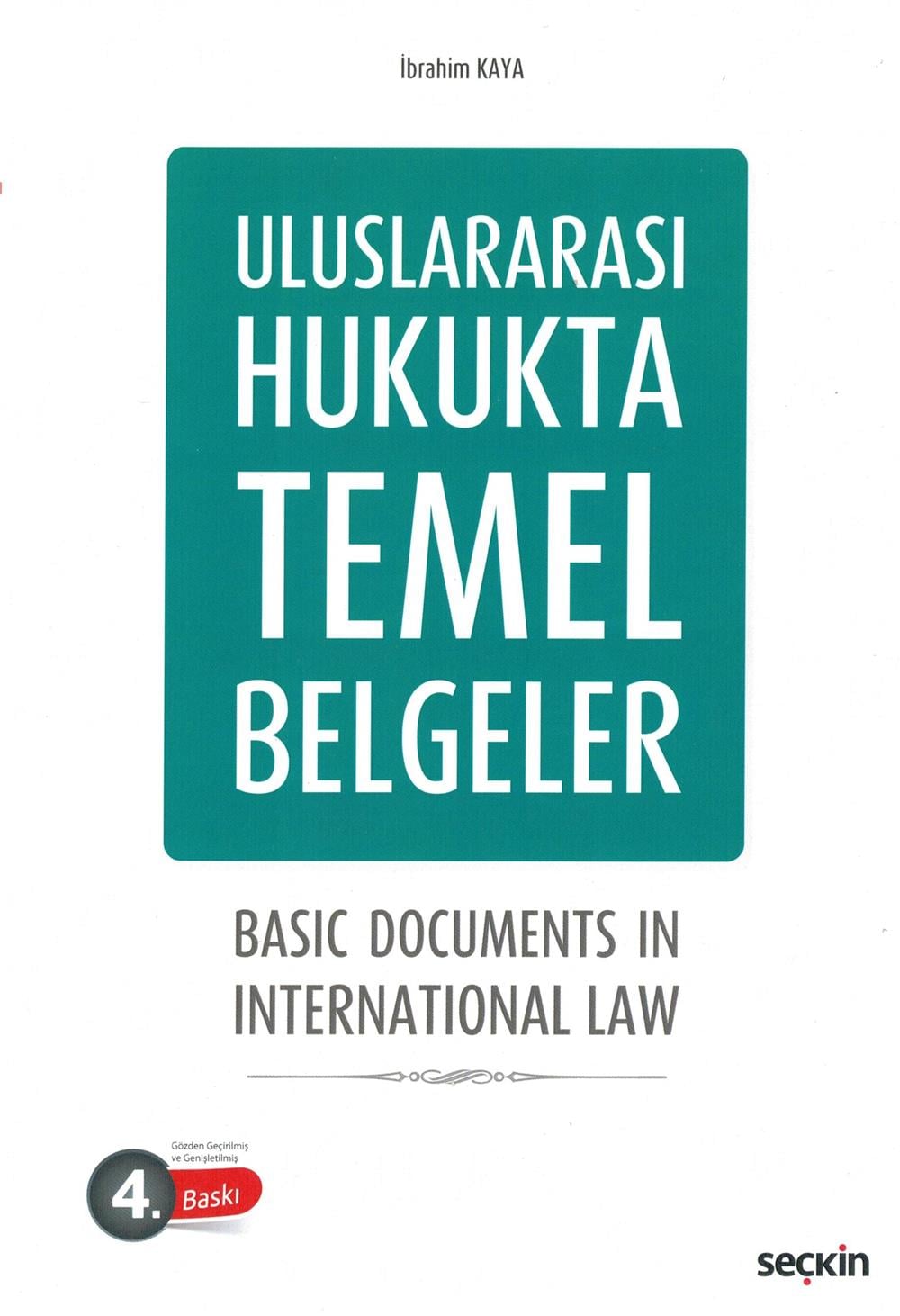 Uluslararası Hukukta Temel Belgeler